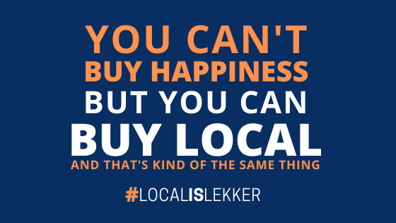 Local has never been more Lekker than now.